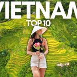 Top 10 Things To Do In Vietnam